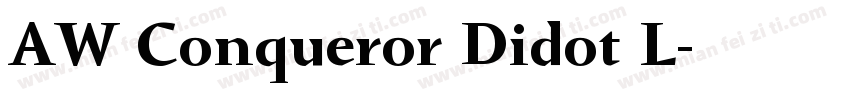 AW Conqueror Didot L字体转换